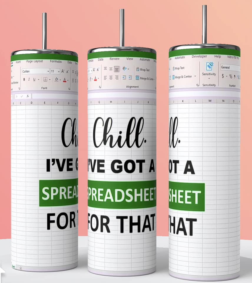 Chill I've got a spreadsheet for that