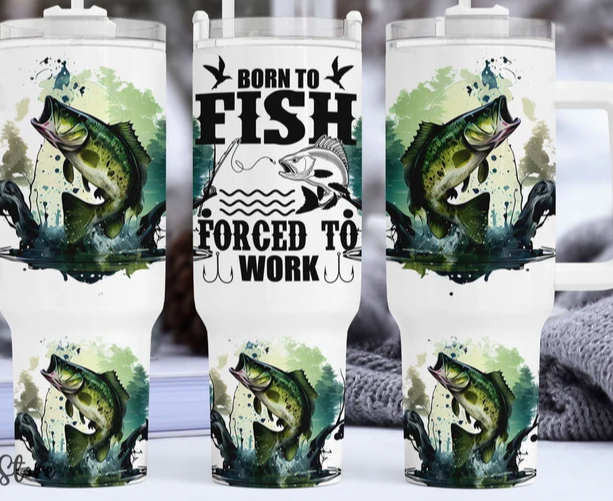 Born to fish 40oz tumbler