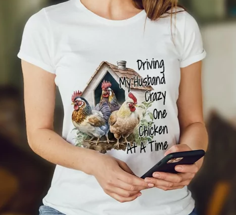 Driving my husband crazy one chicken at a time