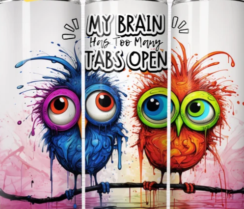 My brain has too many tabs open