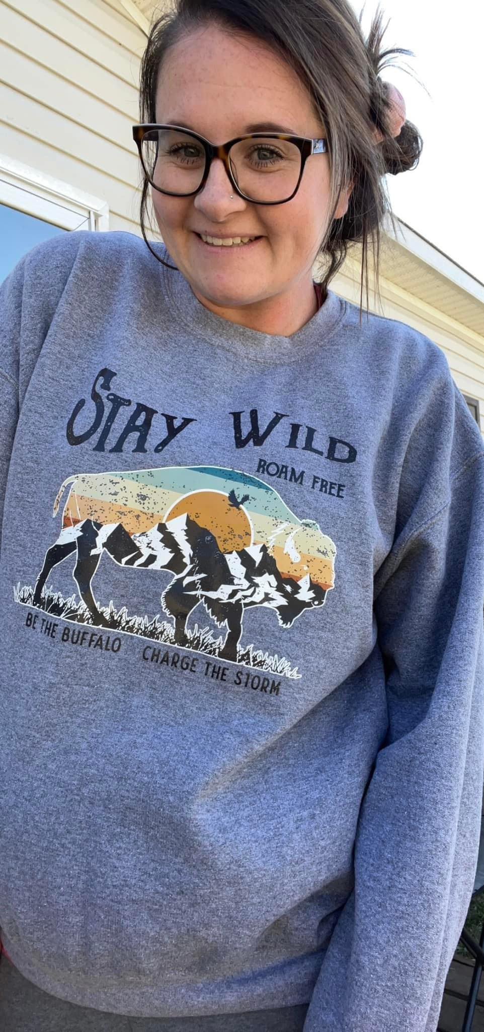 Stay Wild Roam Free Sweatshirt