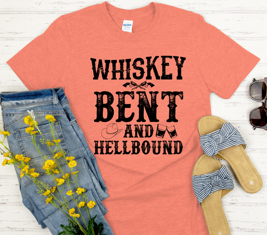 Whiskey bent and hell bound