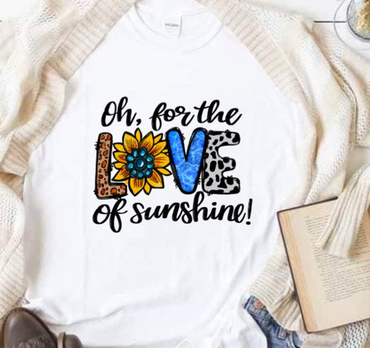 Oh for the love of sunshine