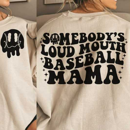 Somebody's Loud Baseball Mama
