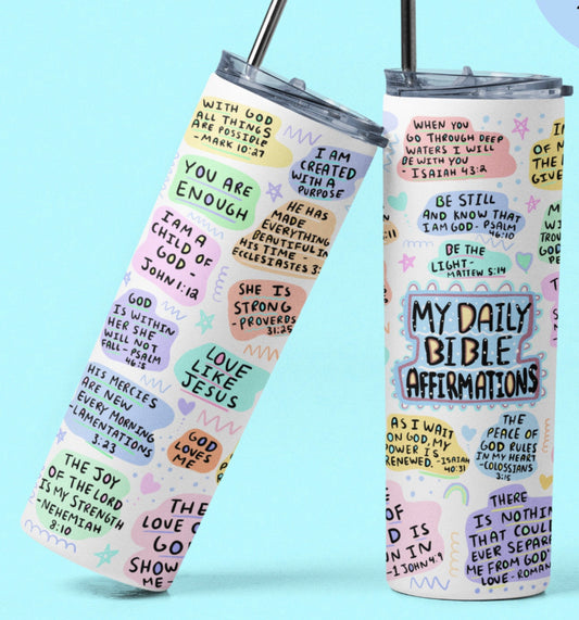 Daily Bible affirmation tumbler