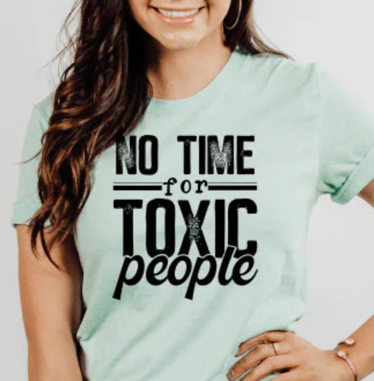 No time for toxic people